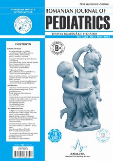 Romanian Journal of Pediatrics | Volume LXX, No. 1, Year 2021